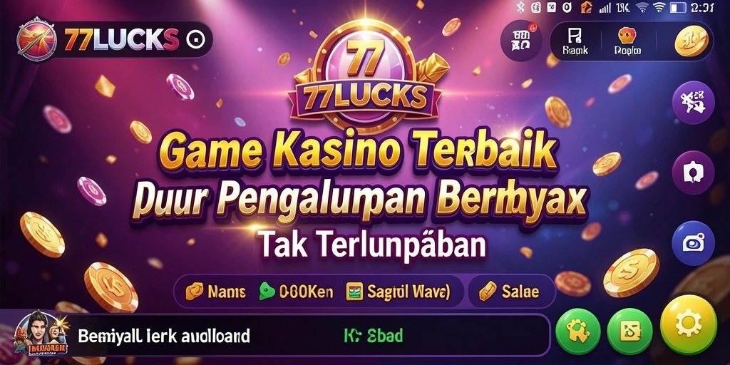 Tampilan gameplay menarik dari 77LUCKS yang menyenangkan.